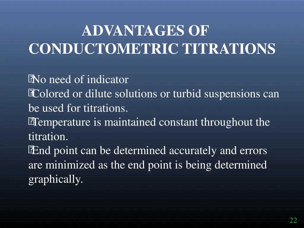 advantages of conductometric titrations