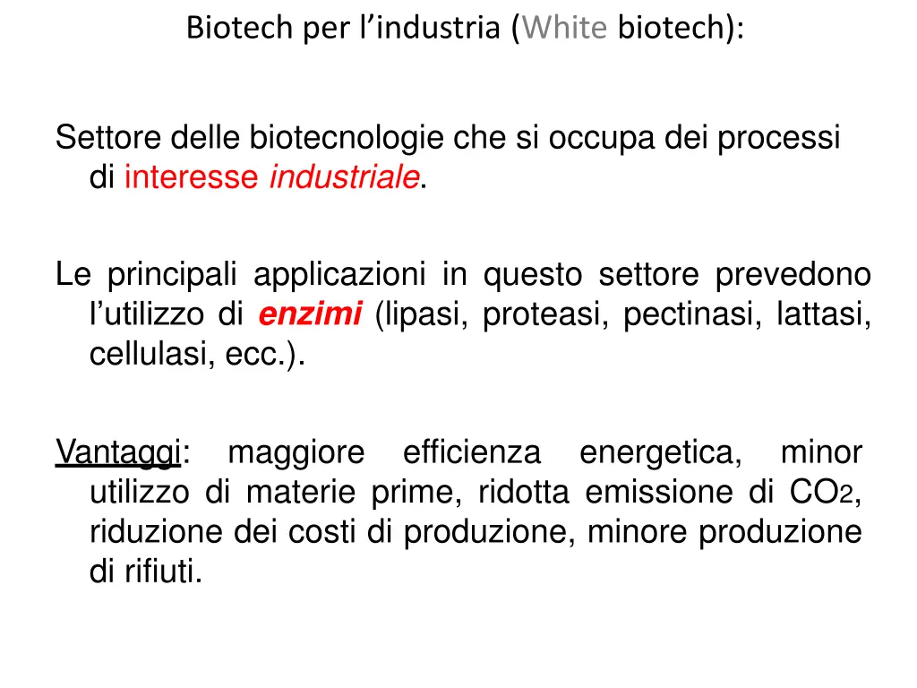biotech per l industria white biotech