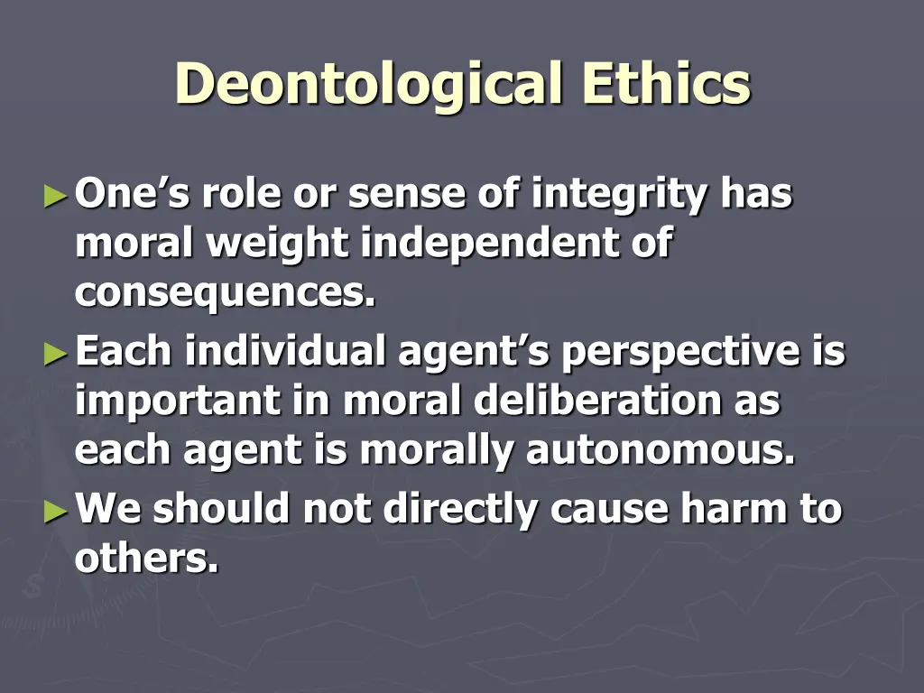 deontological ethics