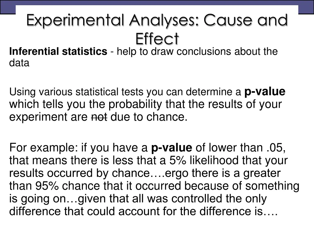 experimental analyses cause and effect 1