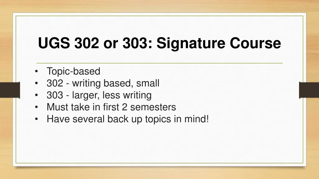 ugs 302 or 303 signature course