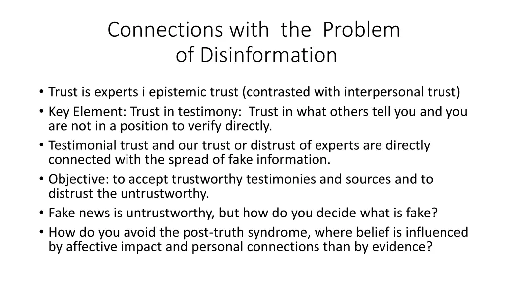 connections with the problem of disinformation