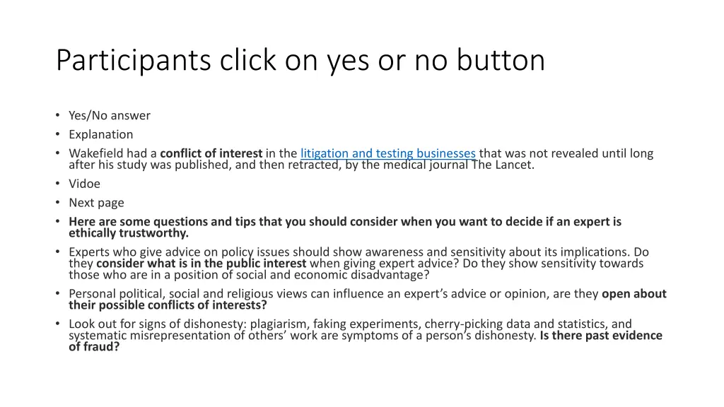 participants click on yes or no button