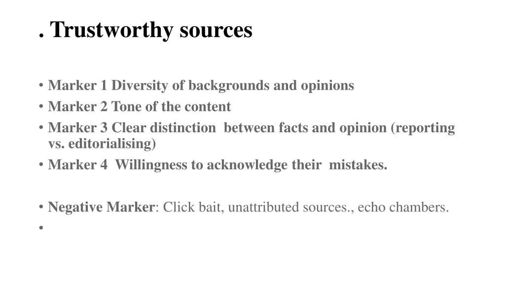 trustworthy sources