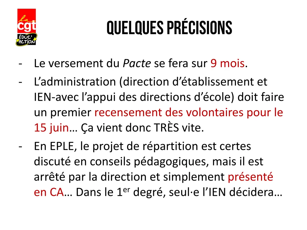 le versement du pacte se fera sur 9 mois