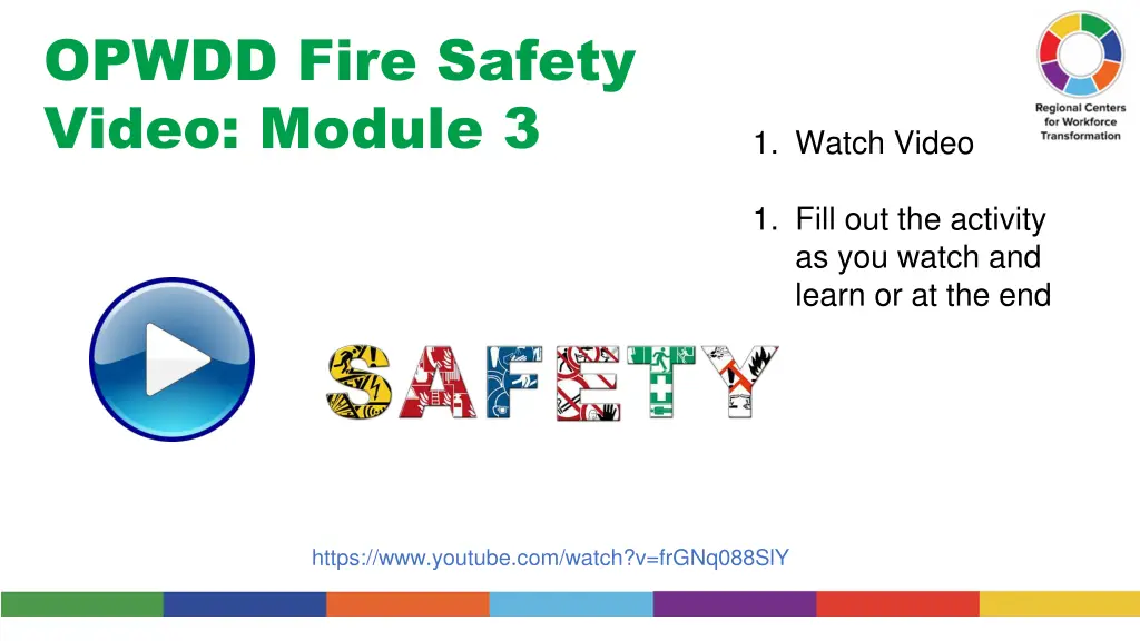 opwdd fire safety video module 3