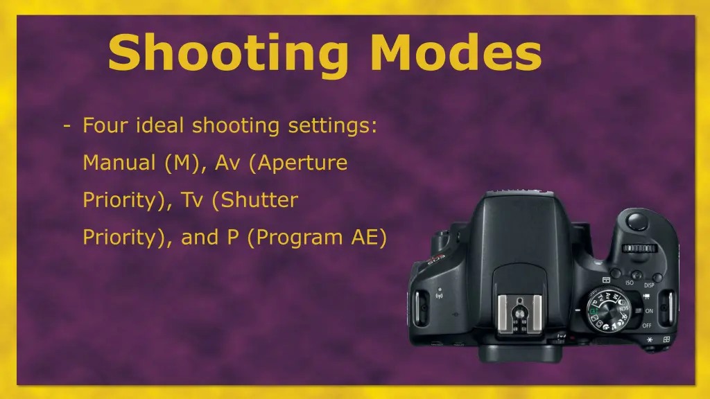 shooting modes