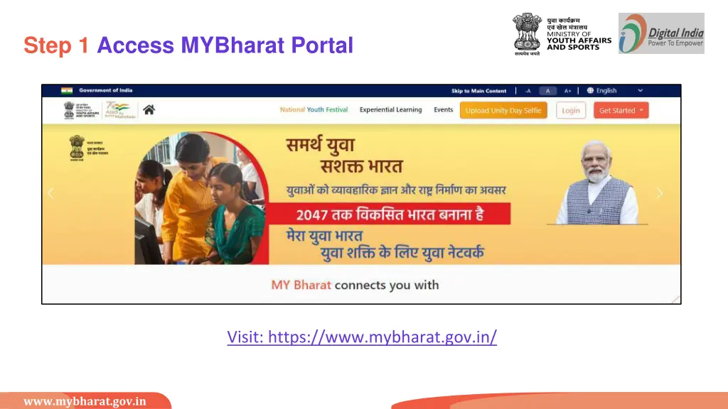 step 1 access mybharat portal