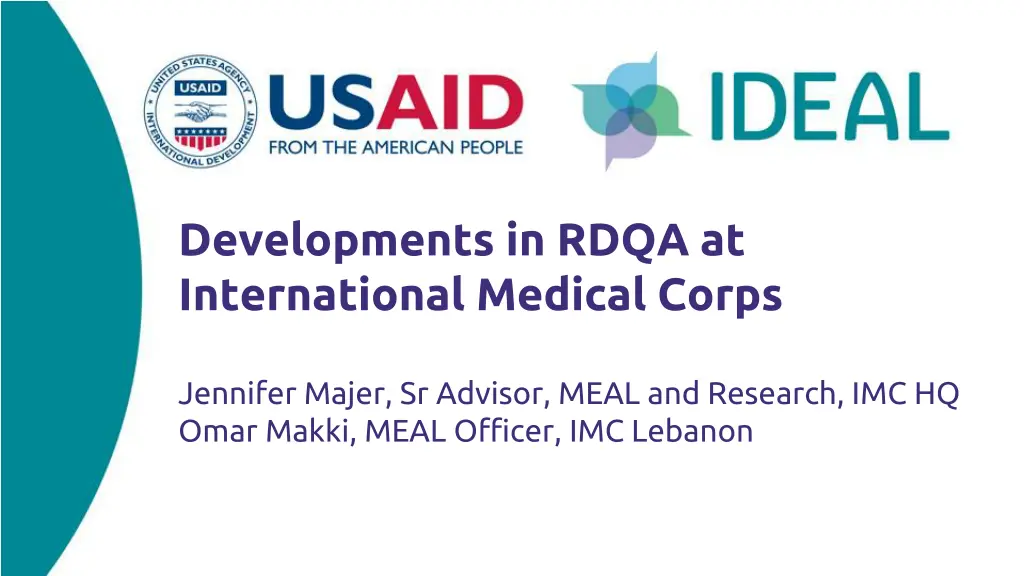 developments in rdqa at international medical