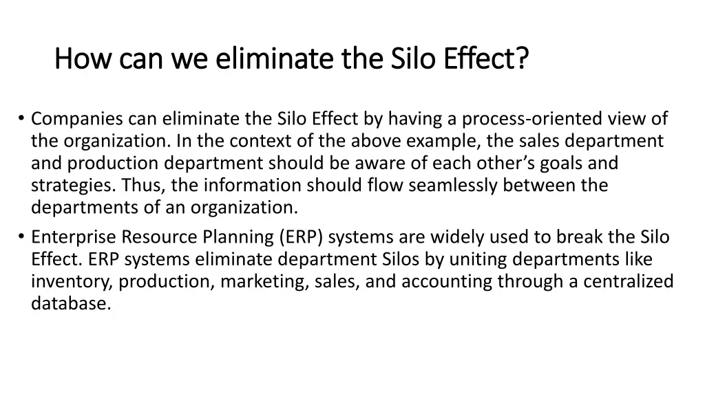 how can we eliminate the silo effect