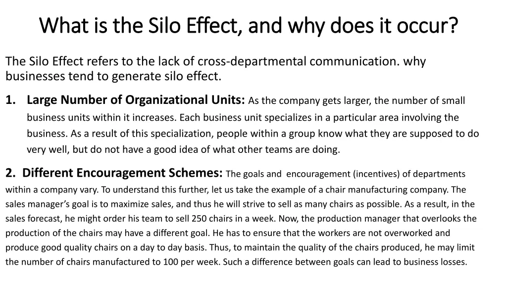what is the silo effect and why does it occur