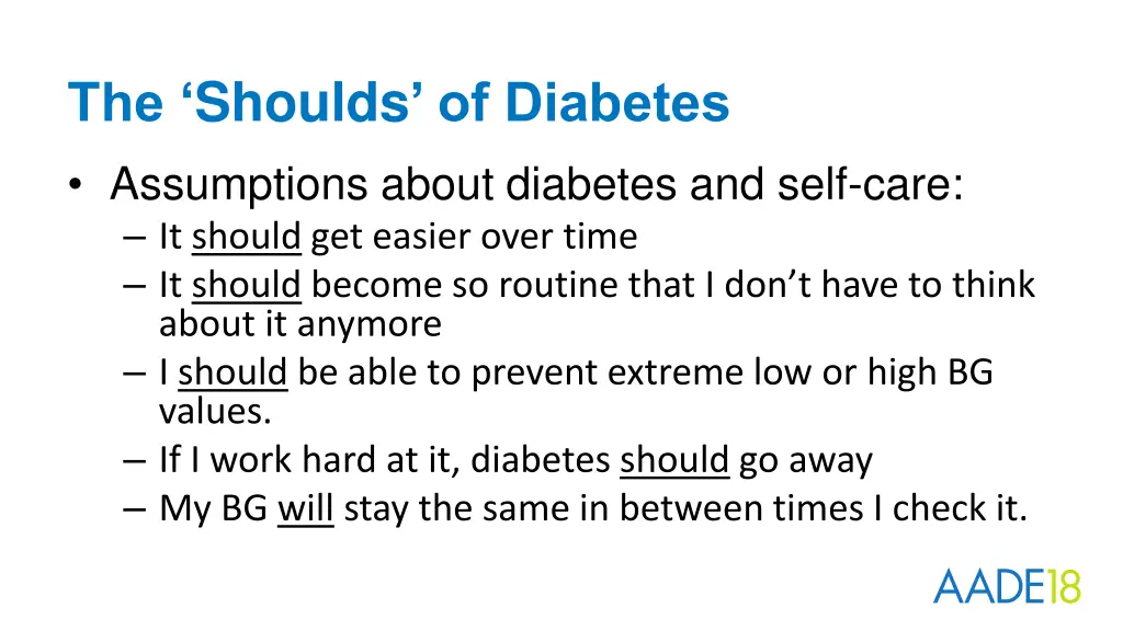 the shoulds of diabetes assumptions about