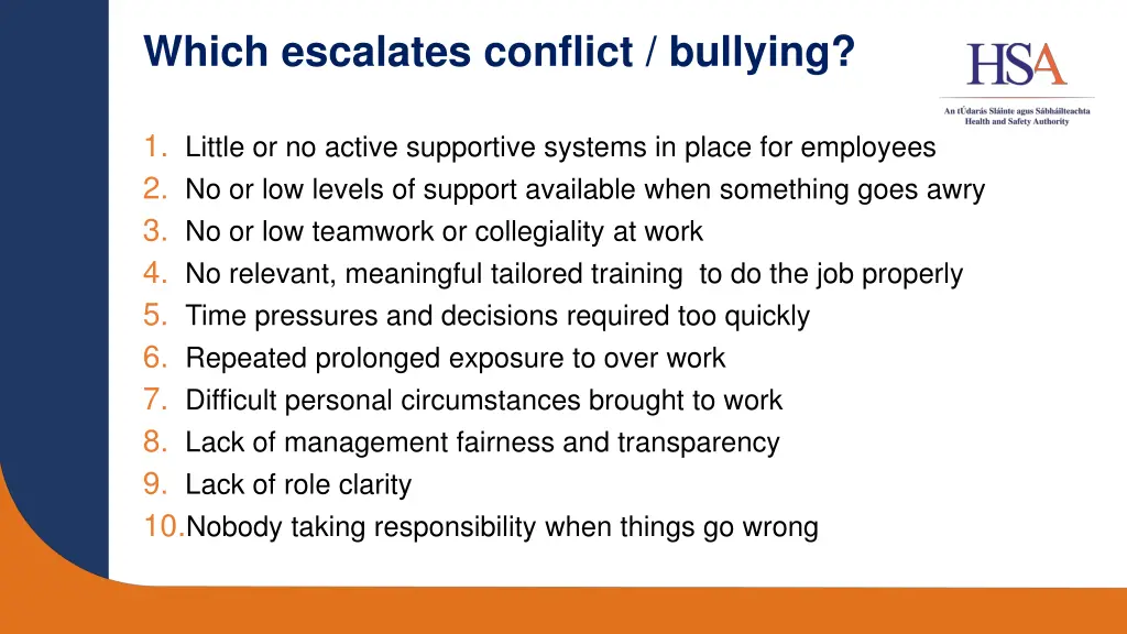 which escalates conflict bullying