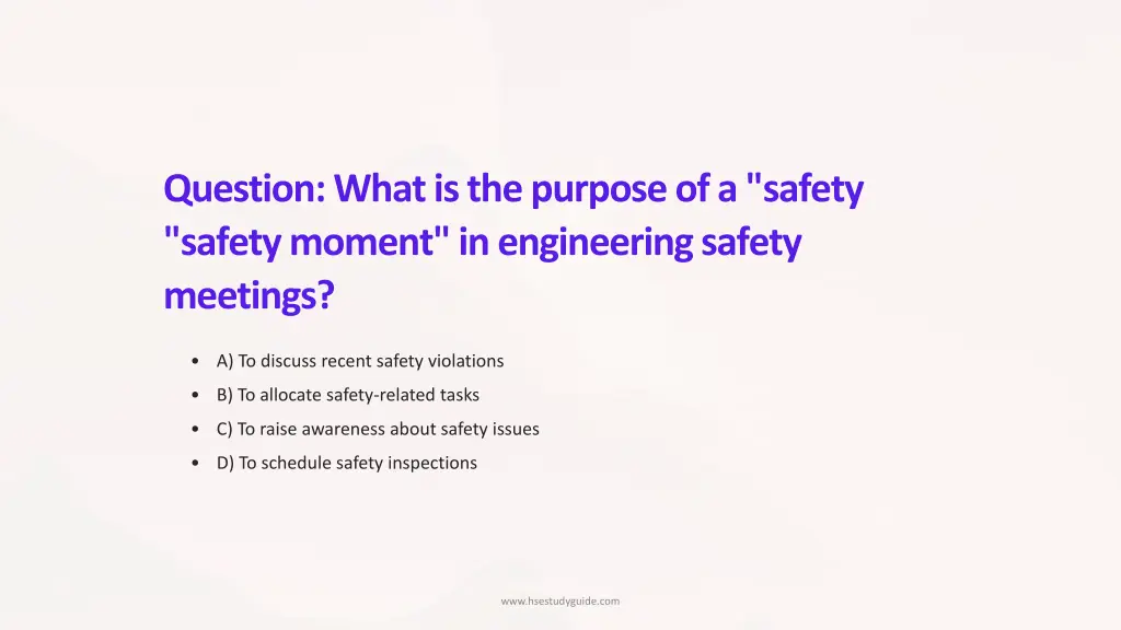 question what is the purpose of a safety safety