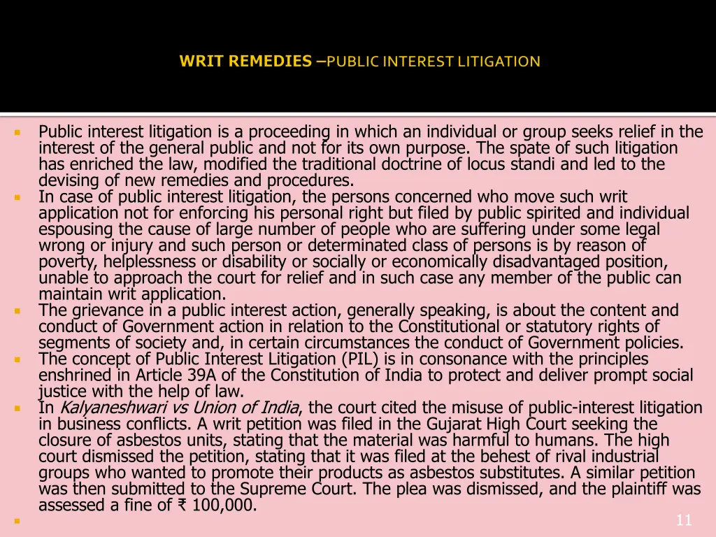 public interest litigation is a proceeding