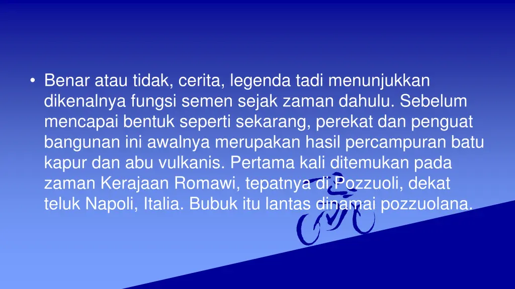 benar atau tidak cerita legenda tadi menunjukkan