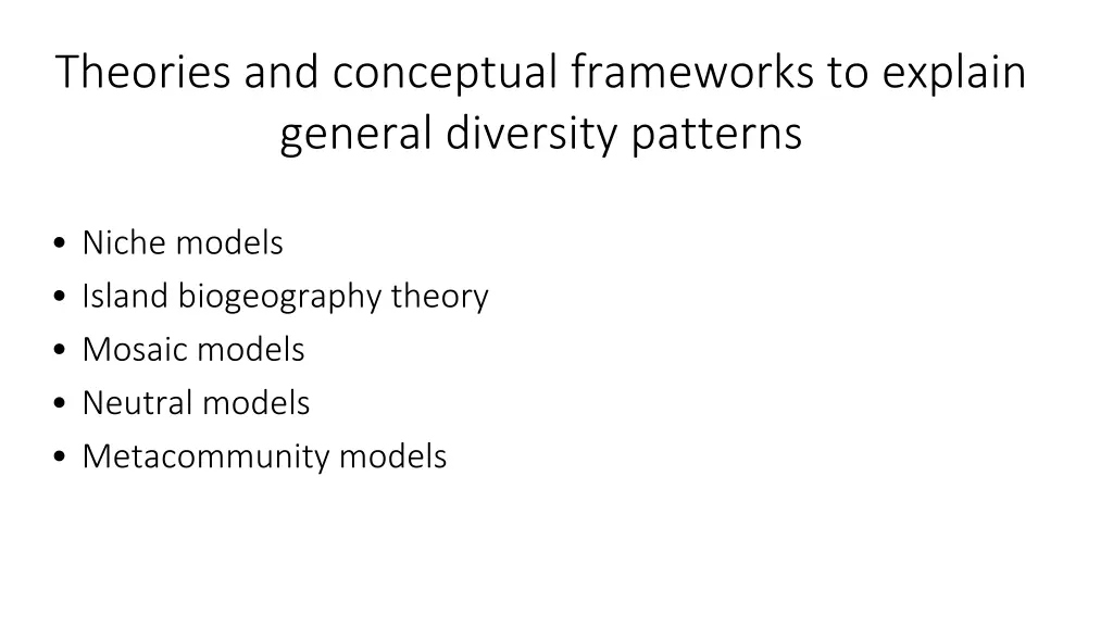 theories and conceptual frameworks to explain