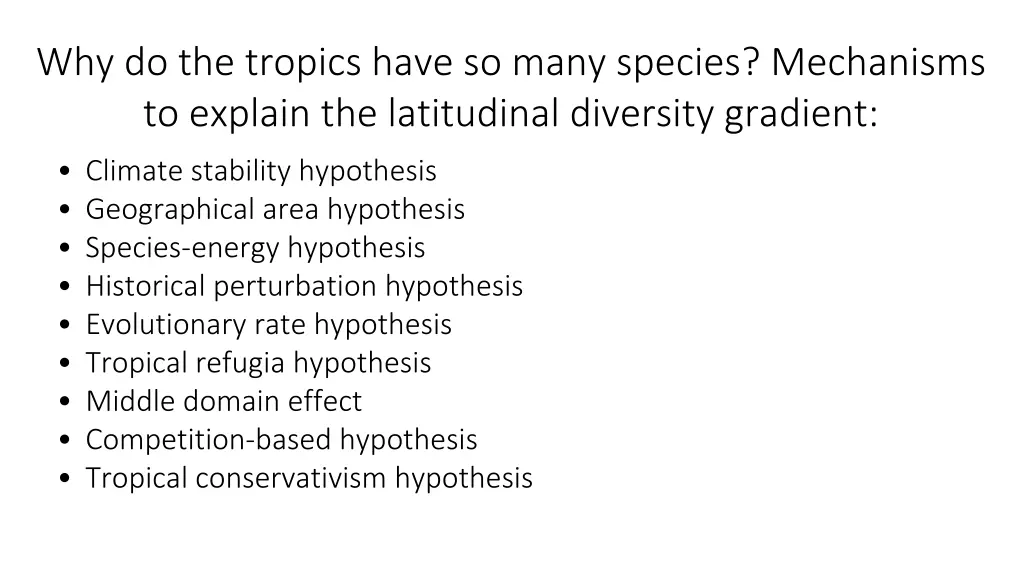 why do the tropics have so many species