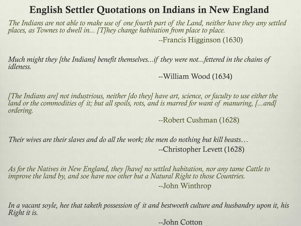 english settler quotations on indians