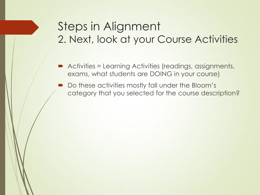 steps in alignment 2 next look at your course