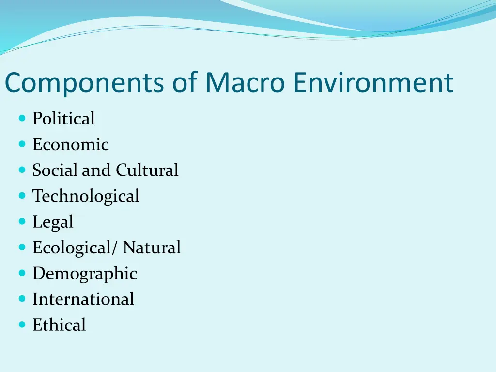 components of macro environment