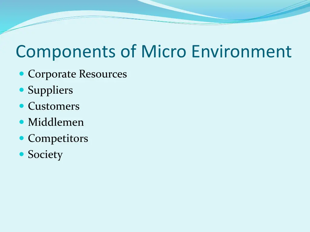 components of micro environment