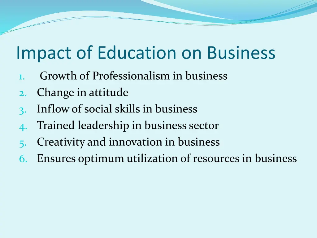 impact of education on business