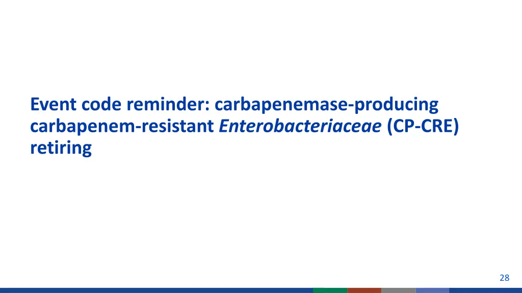 event code reminder carbapenemase producing