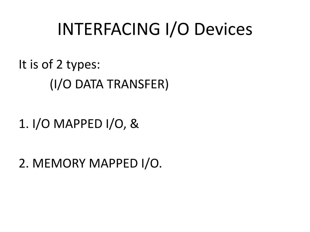 interfacing i o devices