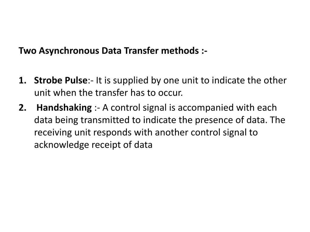 two asynchronous data transfer methods