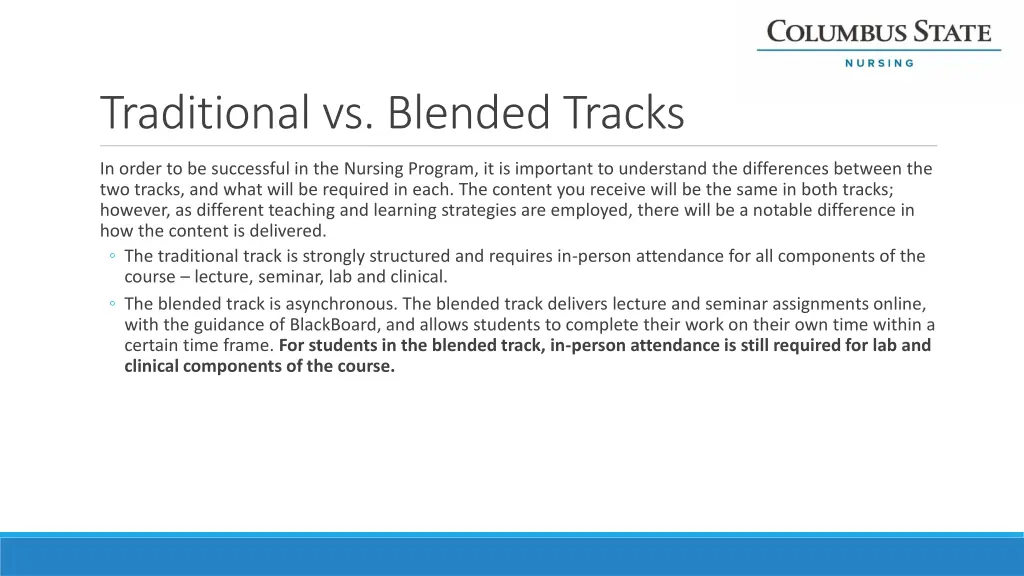 traditional vs blended tracks