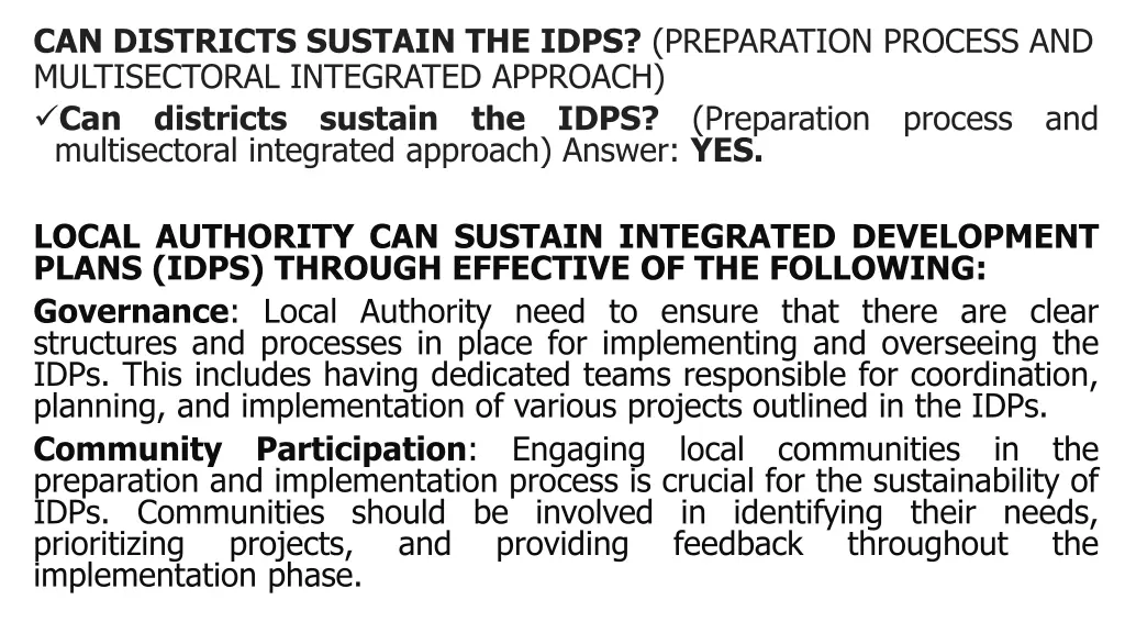 can districts sustain the idps preparation