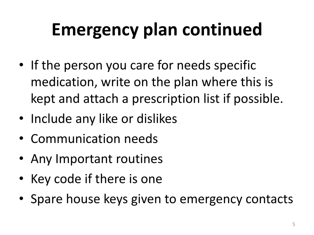 emergency plan continued