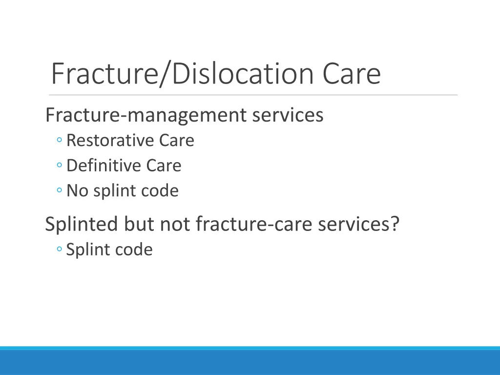 fracture dislocation care