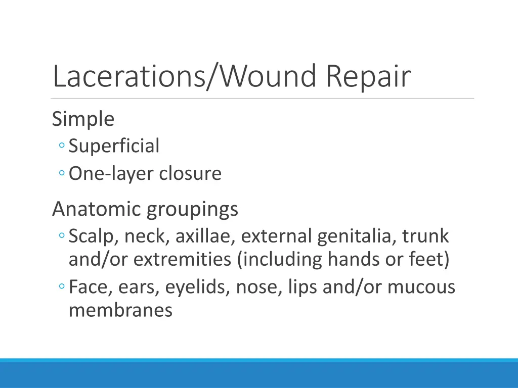 lacerations wound repair 2