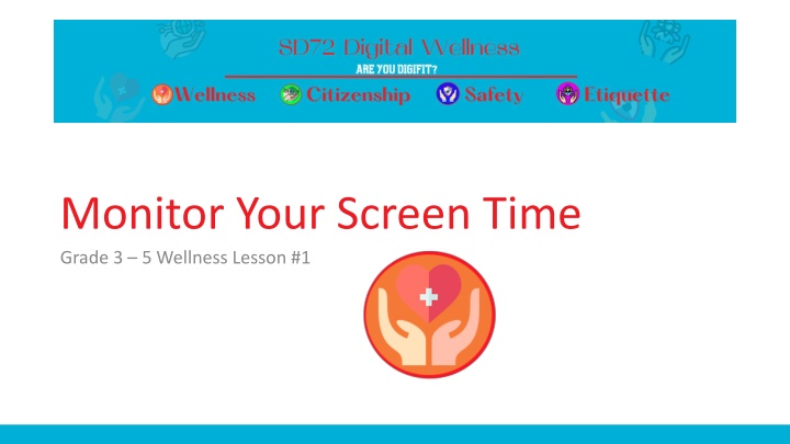 monitor your screen time grade 3 5 wellness