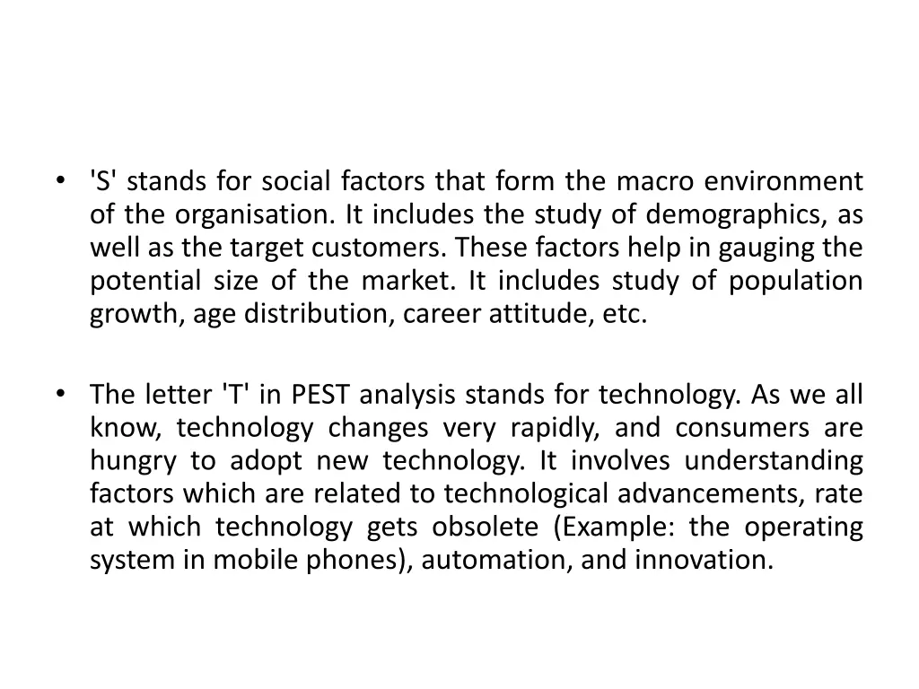 s stands for social factors that form the macro