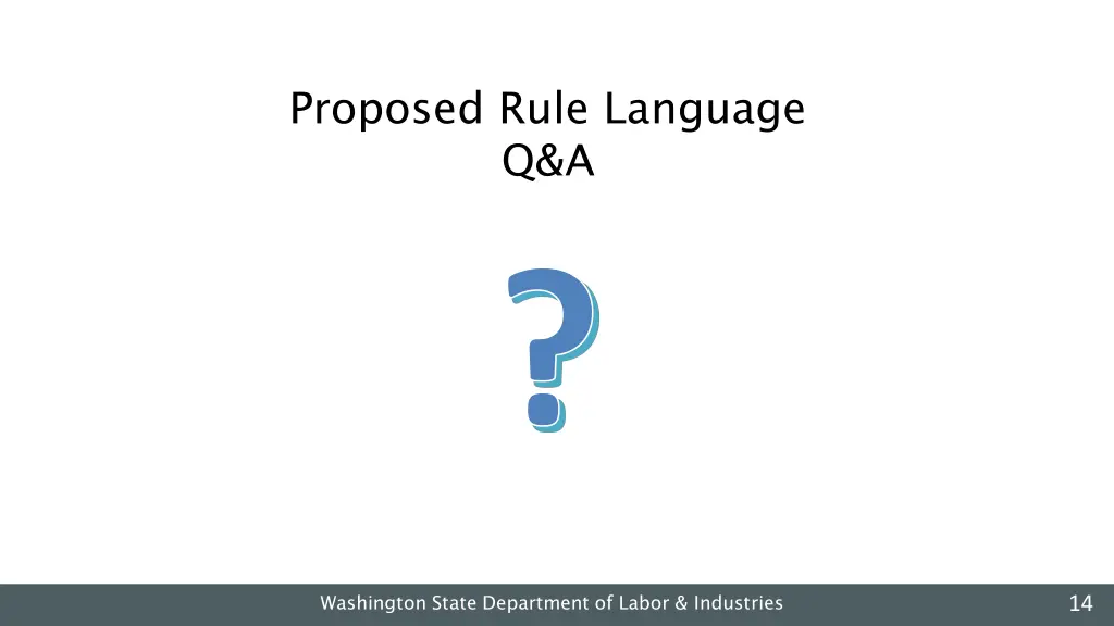 proposed rule language q a