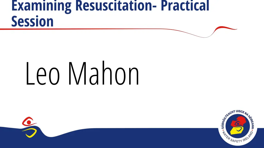 examining resuscitation practical session
