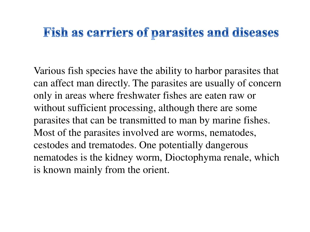 fish as carriers of parasites and diseases