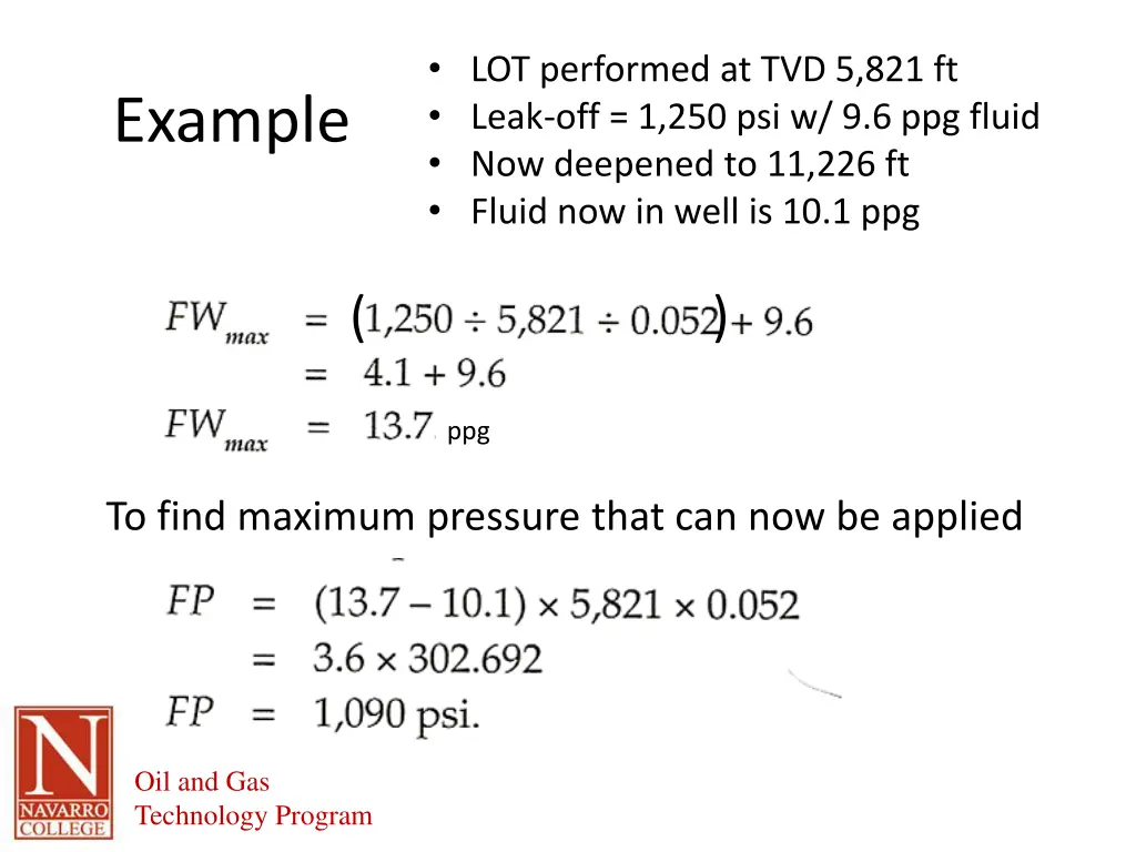 lot performed at tvd 5 821 ft leak