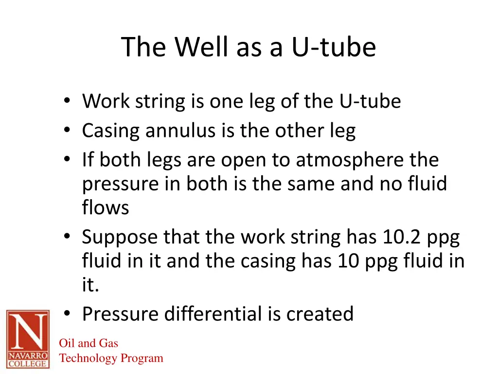 the well as a u tube