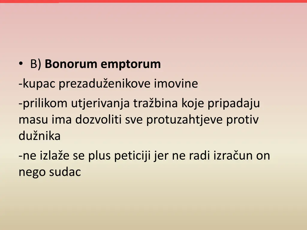 b bonorum emptorum kupac prezadu enikove imovine