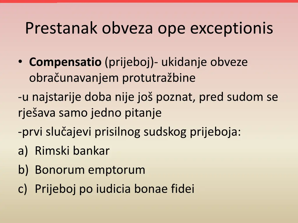 prestanak obveza ope exceptionis