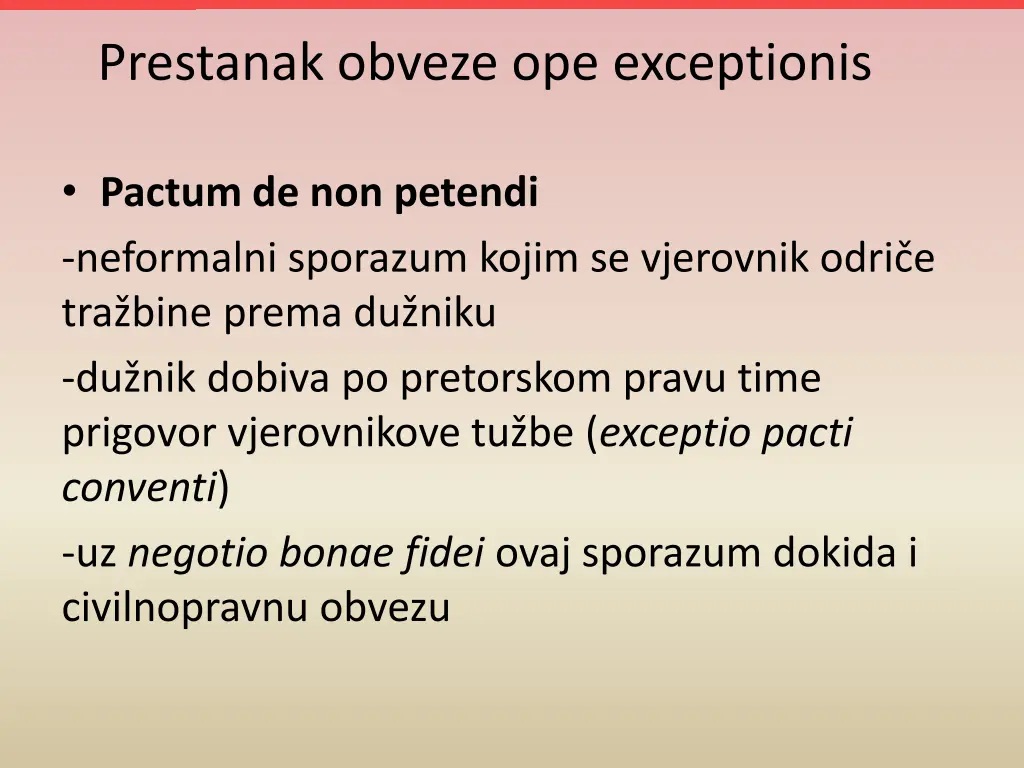 prestanak obveze ope exceptionis