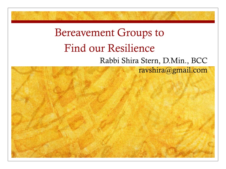 bereavement groups to find our resilience rabbi