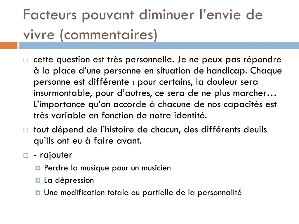 facteurs pouvant diminuer l envie de vivre