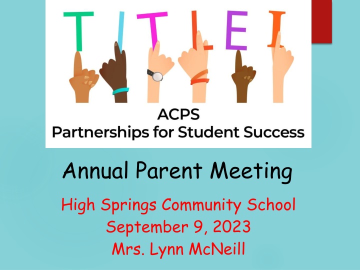 annual parent meeting high springs community