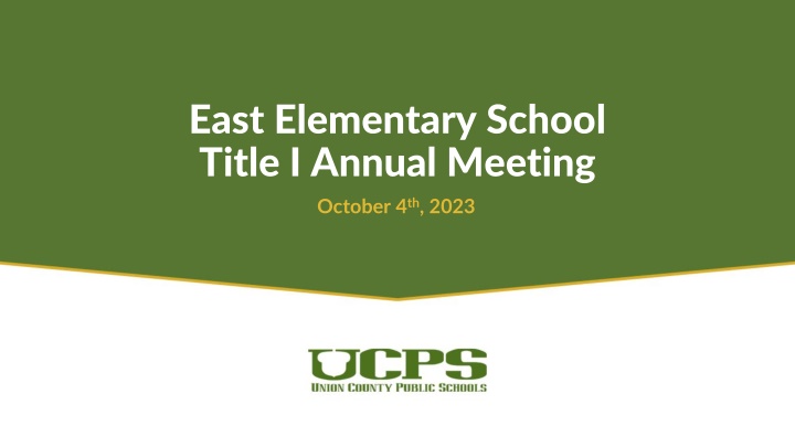 east elementary school title i annual meeting
