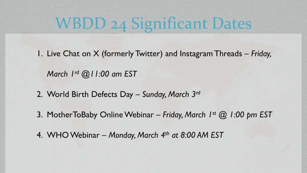 wbdd 24 significant dates